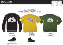 Load image into Gallery viewer, HUDSON ALL HAIL CREWNECK
